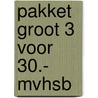 Pakket groot 3 voor 30.- MvhSB door Div auteurs