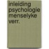 Inleiding psychologie menselyke verr.
