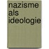 Nazisme als ideologie