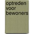 Optreden voor bewoners