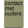 Contact met ouders door Dutman