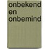 Onbekend en onbemind