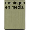 Meningen en media by Wiegman