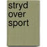 Stryd over sport