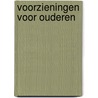 Voorzieningen voor ouderen by Munnichs