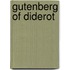 Gutenberg of diderot