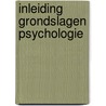 Inleiding grondslagen psychologie door Jan Sanders