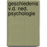 Geschiedenis v.d. ned. psychologie door Eisenga