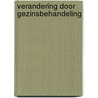 Verandering door gezinsbehandeling door Bandler