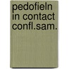 Pedofieln in contact confl.sam. by Rouweler Wuts