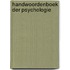 Handwoordenboek der psychologie