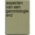 Aspecten van een gerontologie enz