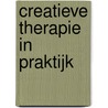 Creatieve therapie in praktijk door E. Budde