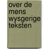 Over de mens wysgerige teksten