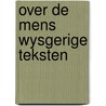 Over de mens wysgerige teksten door Kwee