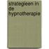 Strategieen in de hypnotherapie