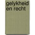 Gelykheid en recht
