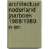 Architectuur nederland jaarboek 1988/1989 n-en