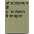 Strategieen in directieve therapie