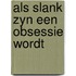 Als slank zyn een obsessie wordt