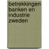 Betrekkingen banken en industrie zweden