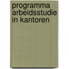Programma arbeidsstudie in kantoren door Fransen