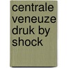 Centrale veneuze druk by shock door Stortenbeek