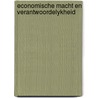 Economische macht en verantwoordelykheid door Kooy