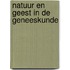 Natuur en geest in de geneeskunde