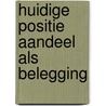 Huidige positie aandeel als belegging by Brezet