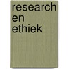 Research en ethiek door Onbekend