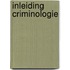 Inleiding criminologie