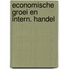 Economische groei en intern. handel door Huisman