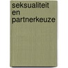Seksualiteit en partnerkeuze by Musaph
