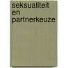 Seksualiteit en partnerkeuze door Musaph