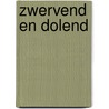 Zwervend en dolend door J.M. Cohen