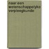 Naar een wetenschappelyke verpleegkunde