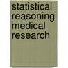 Statistical reasoning medical research by Macrae