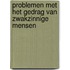 Problemen met het gedrag van zwakzinnige mensen