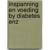 Inspanning en voeding by diabetes enz by Unknown