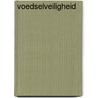 Voedselveiligheid door S.M.A. van der Kroon