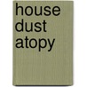House dust atopy by Voorhorst
