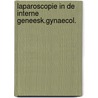 Laparoscopie in de interne geneesk.gynaecol. door Onbekend