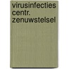 Virusinfecties centr. zenuwstelsel door Wilterdink