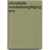 Microbiele voedselvergiftiging enz by Huisman