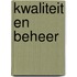 Kwaliteit en beheer