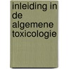 Inleiding in de algemene toxicologie door Ariens