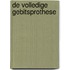 De volledige gebitsprothese