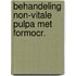 Behandeling non-vitale pulpa met formocr.