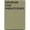 Tekstboek voor webschrijvers door R. Punselie
